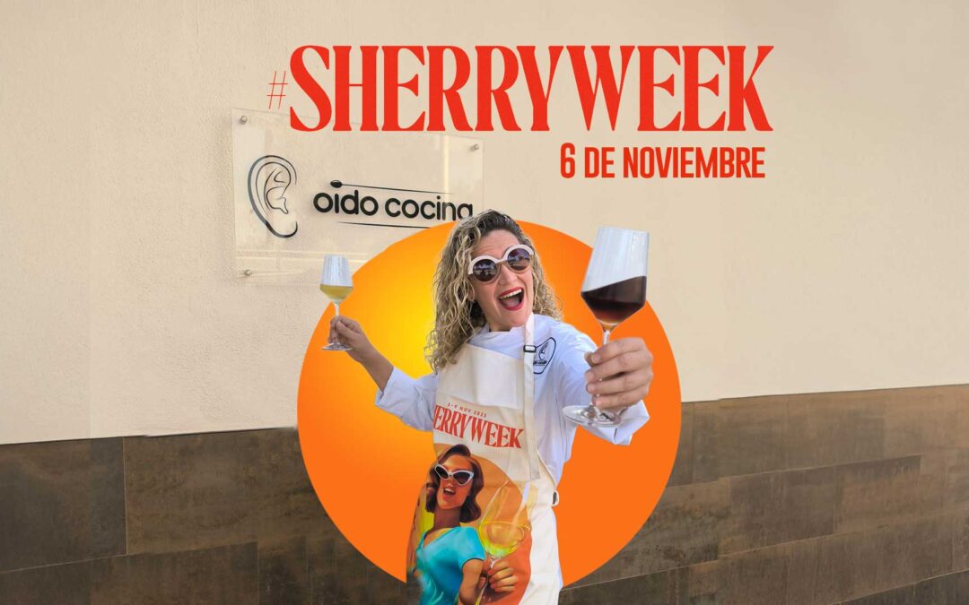 Sherry Week 2025 :Oído Cocina y Bodega Fernando de Castilla presentan una cata maridaje que une vino, territorio y creatividad en Sevilla.
